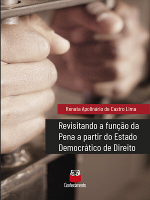 cover image of Revisitando a função da Pena a partir do Estado Democrático de Direito